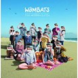 The Australian electronic infused energetic pop band The Wombats recently released their single “Tokyo (Vampires and Wolves)” off of their new album The Wombat’s Proudly Present…This Modern Glitch not too...