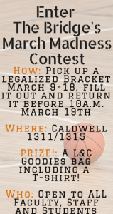 Remember not to forget... March Madness coming up! Enter Your Bracket to WIN The LC Bridge March Madness competition!