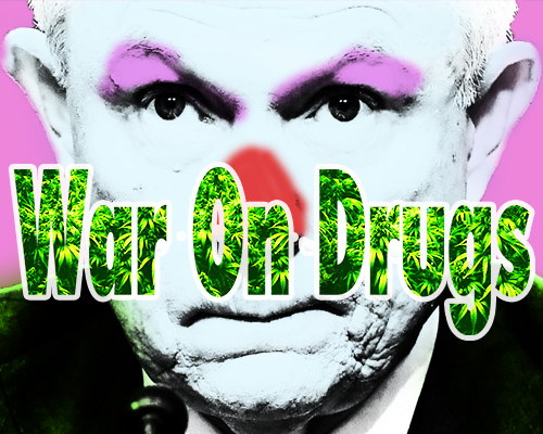 Jeff Sessions War On Drugs. Graphic by Shelby Clayton & Alex St. Peters
