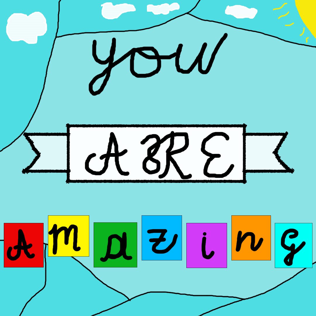 You are amazing motivational graphic