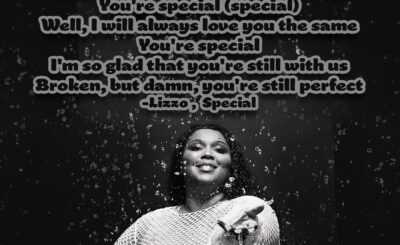 Graphic quoting Lizzo saying how special you are