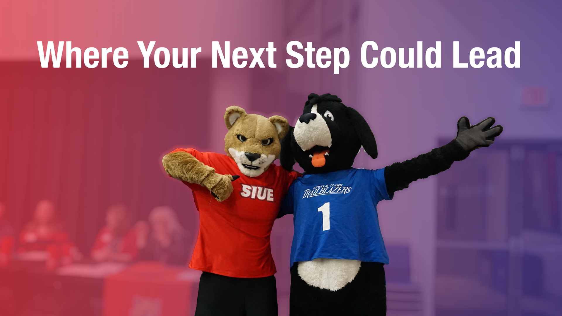 Graphic with SIUE and LC's mascots with the test "Where your next step could lead"