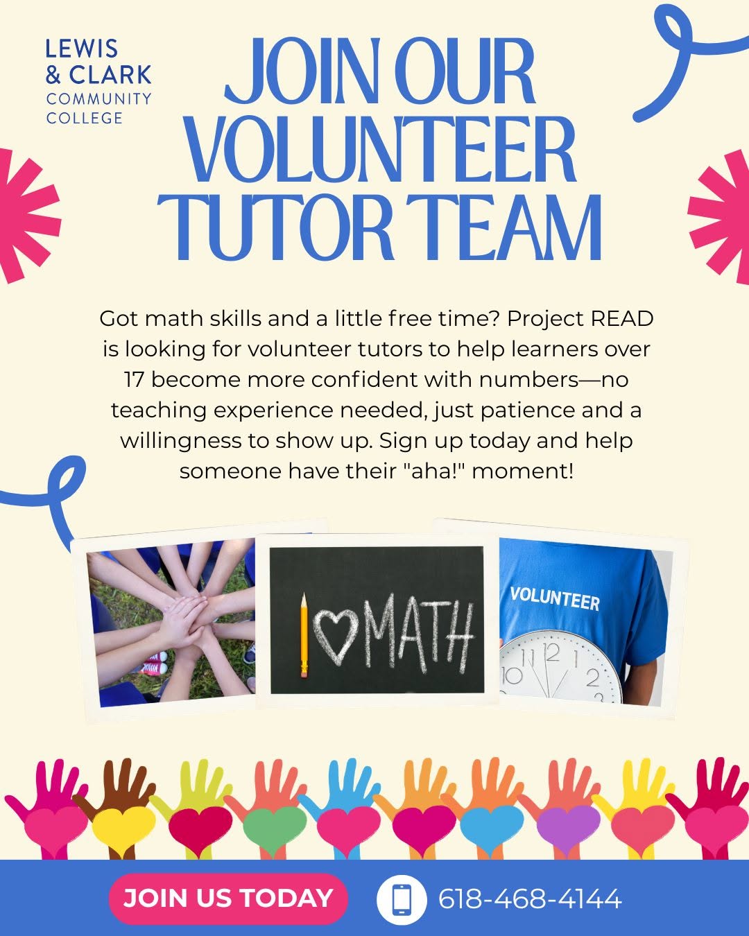 Lewis & Clark Community College Project READ volunteer recruitment flyer titled "Join Our Volunteer Tutor Team," seeking volunteer tutors for learners over 17 to help with math, requiring no teaching experience, and listing contact number 618-468-4144.